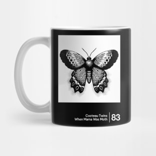 When Mama Was Moth - Minimalist Graphic Artwork Mug